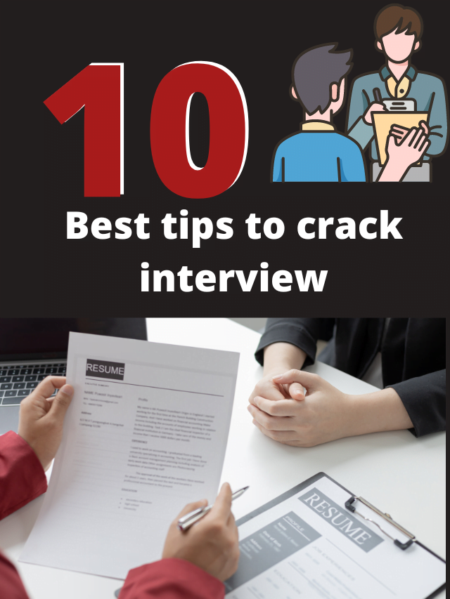 10 Best tips to crack Interview