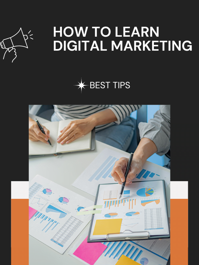 How to learn digital marketing